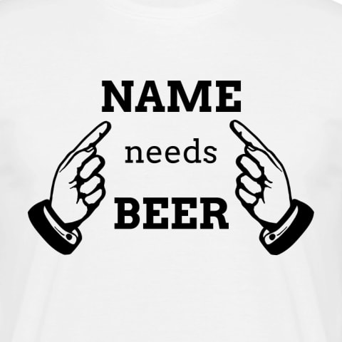 NEED BEER