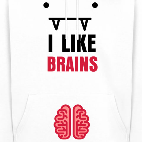 I LIKE BRAINS