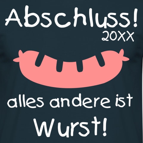 Abschluss Wurst