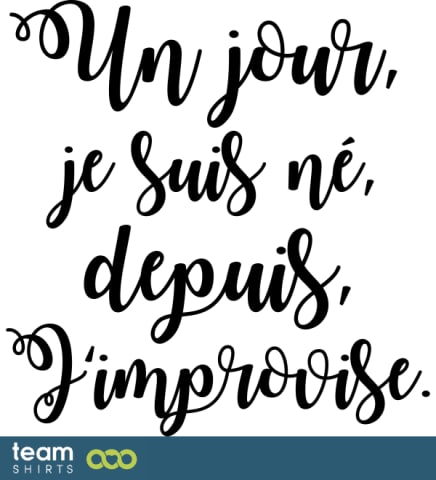 j'improvise