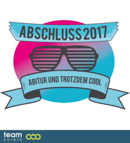 ABITUR UND TROTZDEM COOL