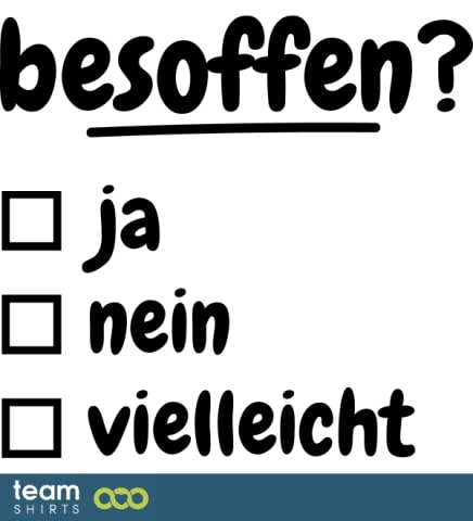 besoffen 2