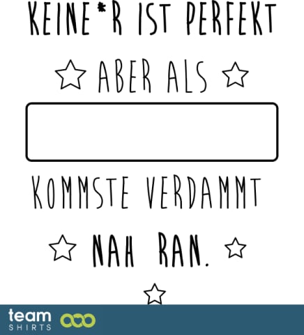 nicht perfekt, aber ...