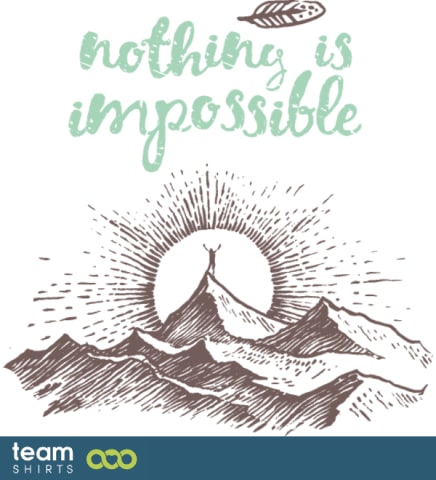 nichts ist unmöglich