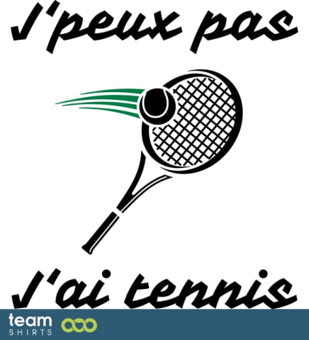 Je peux pas tennis2