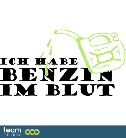 Ich habe Benzin im Blut