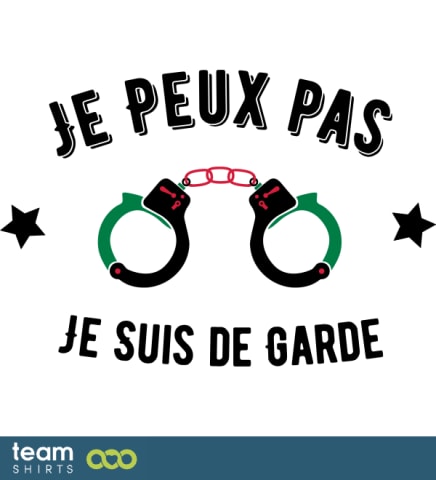 Je Suis de Garde 2