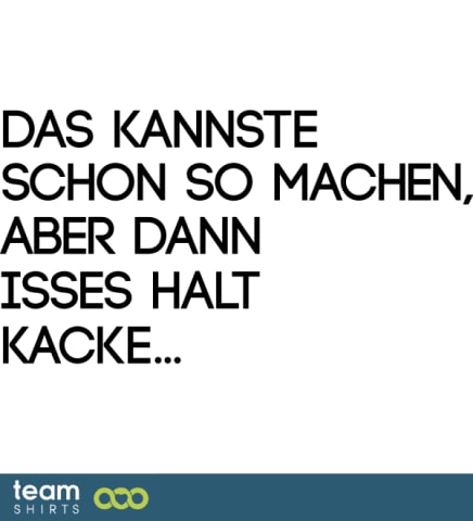 Das kannste schon so machen 2