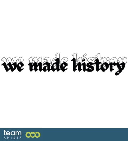 we made history 3