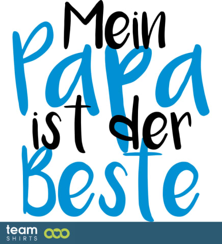 Mein Papa ist der Beste