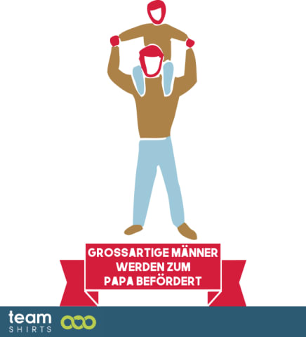 Großartige Männer werden zum Papa befördert