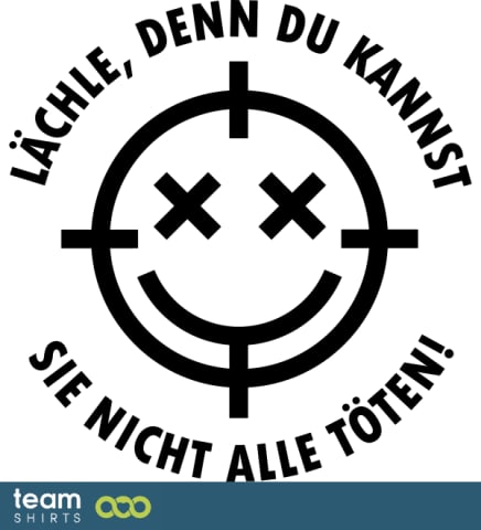 Smile, eftersom du kan inte döda dem alla