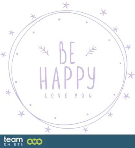 Sei glücklich Liebe dich