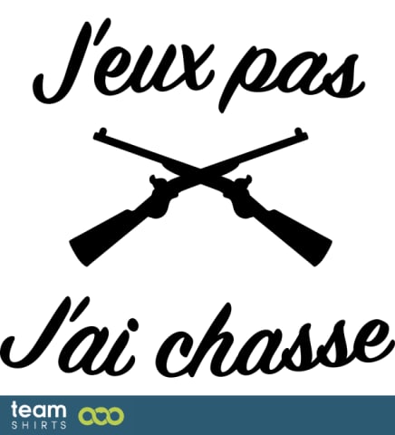 jpeux pas jai chasse