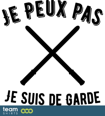 Je Suis de Garde 3