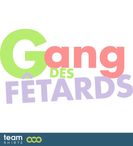 gangdesfetards