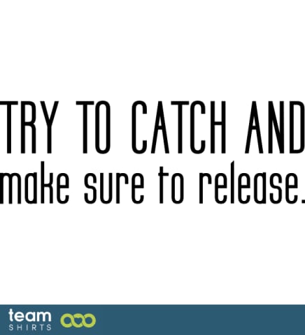 Fangen und Freilassen