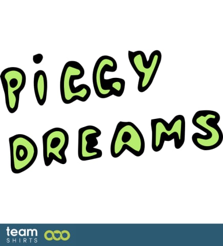 Piggy dreams