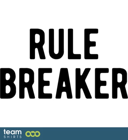 Rule Breaker