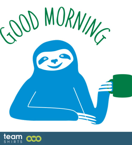 good morning