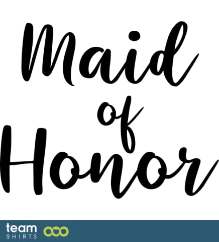 Maid of honor done