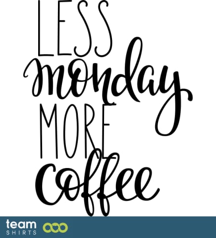 More Coffee