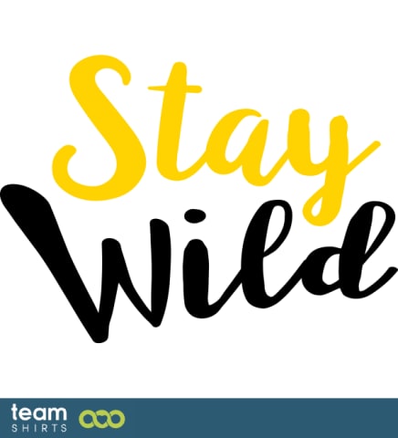 stay wild