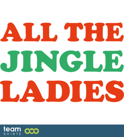 All The Jingle Ladies