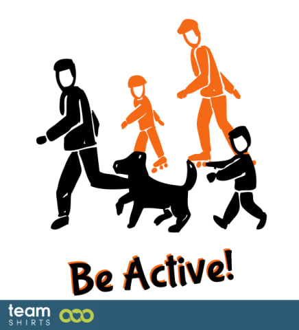 Be active