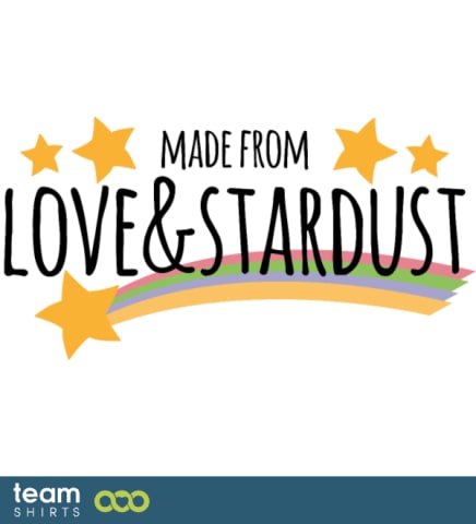 made from love and stardust