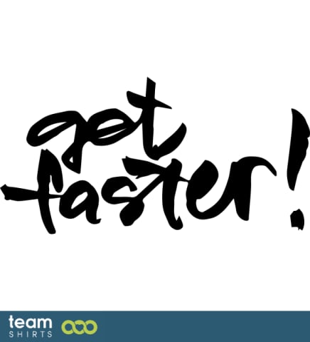 get faster