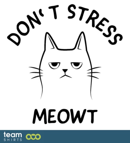 ansc DontStressMeowt Funny Women men
