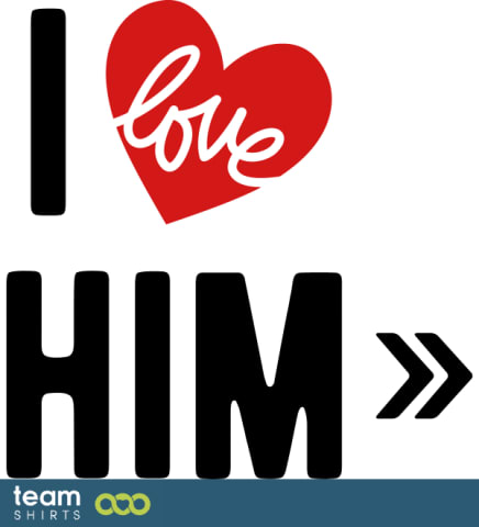 i love him