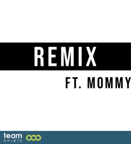 renf RemixftMom