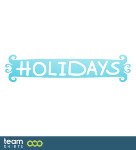 Holidays