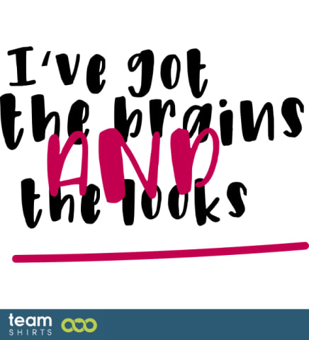 I've got the brains