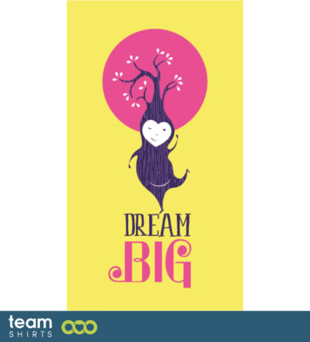 Dream Big
