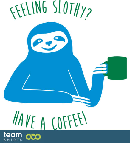 feeling slothy