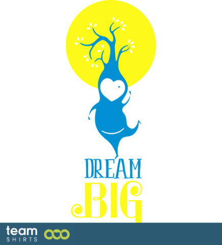 Dream Big