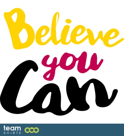 believe you can