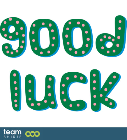 Good luck